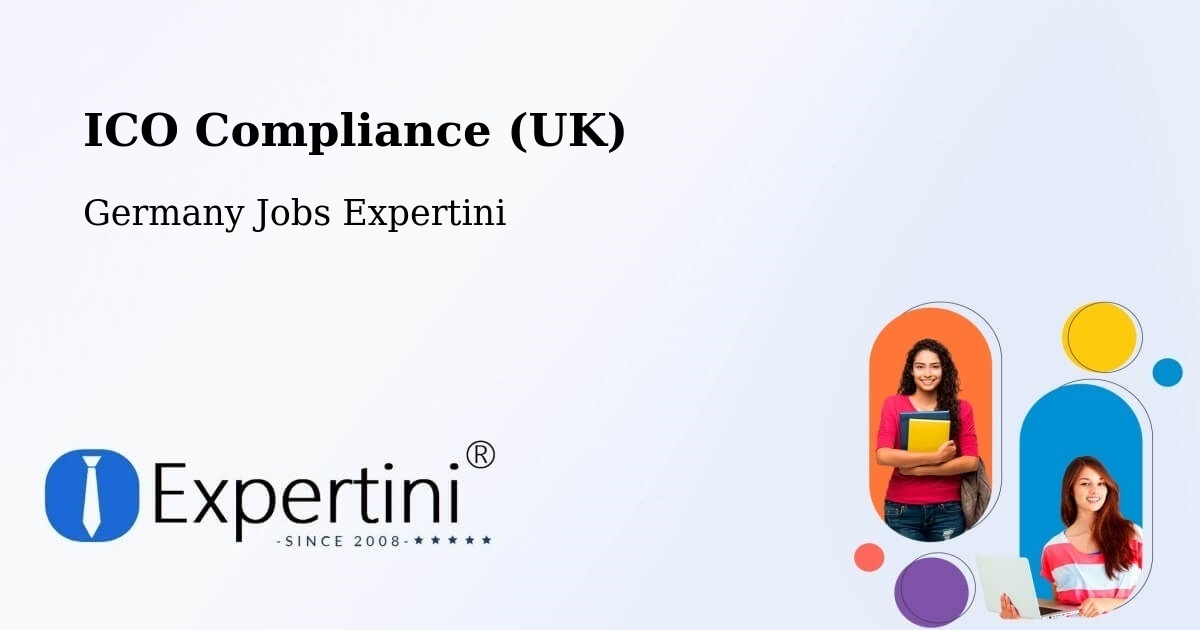 ICO Compliance (UK) - Germany Jobs Expertini