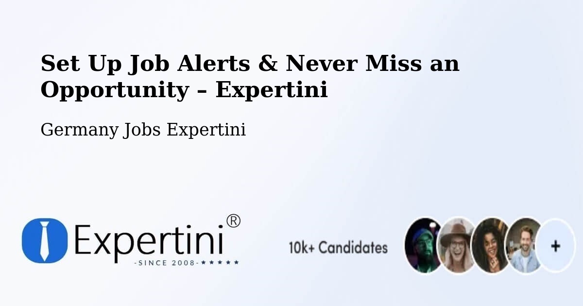 Job Alerts Guide – Get Notified About New Jobs in Vrees - Vrees, Germany Jobs Expertini