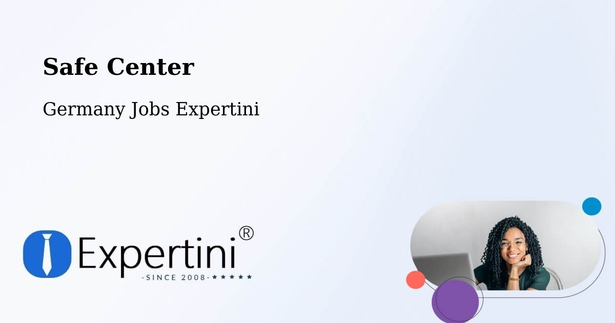 Safety Center – Vrees - Germany Jobs Expertini